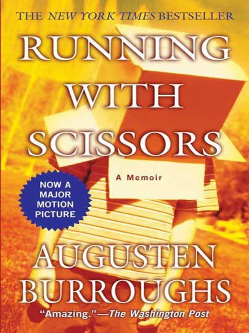 Title details for Running with Scissors by Augusten Burroughs - Wait list